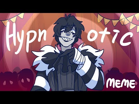 Hypnotic (MEME)(Creepypasta)(Laughing Jack)