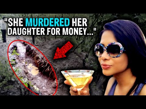 The EVIL Mother Who Murdered for Money... | The Case of Sheena Bora