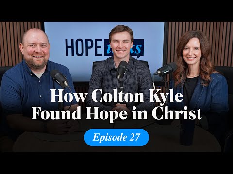 How Colton Kyle Found Hope in Christ