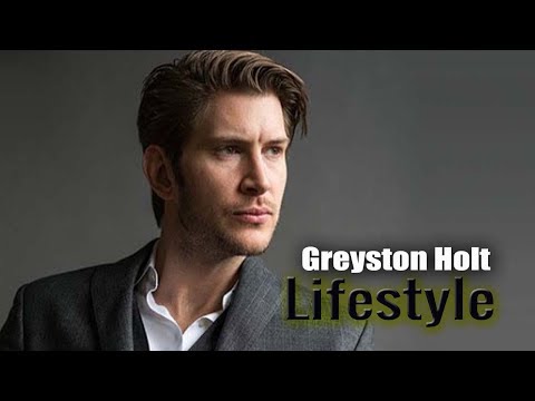 Greyston Holt - Lifestyle, Biography, Wife, Age, Education, Income, Height, Net Worth & Career