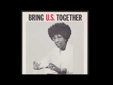 Women Make History! A Celebration of Women’s History Month - Episode 2 Shirley Chisholm