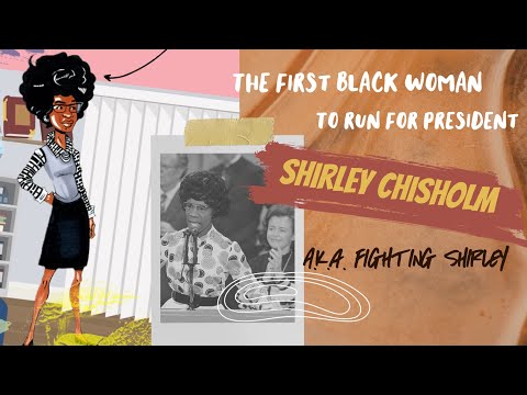 Black women's History: Shirley Chisholm The First Black Woman to Run for President!