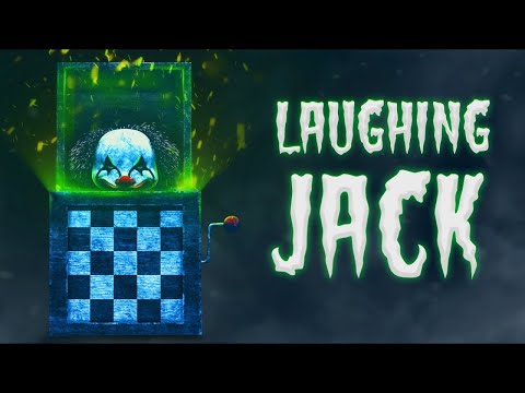 Laughing Jack - Explained