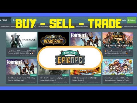 How to Sell Your Gaming Accounts to Make Money Online - Epic NPC