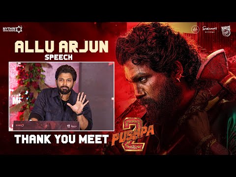 Allu Arjun Speech | Pushpa 2 The Rule THANK YOU MEET | Rashmika | Sukumar | Devi Sri Prasad